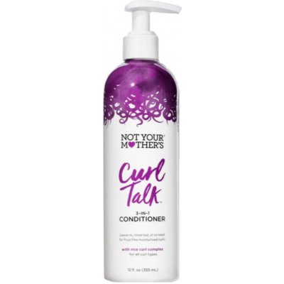 Not Your Mother’s Curl Talk 3-in-1 Conditioner – Kondicionér 3 v jednom 355 ml – Sleviste.cz
