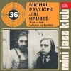 Hudba Michal Pavlíček, Jiří Hrubeš – Mini Jazz Klub 36 MP3