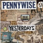 Pennywise - Yesterdays / LP – Hledejceny.cz