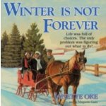 Winter Is Not Forever - Oke Janette, Gavin Marguerite – Hledejceny.cz