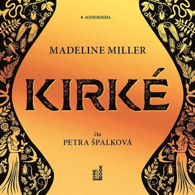 Kirke - Madeline Miller – Hledejceny.cz