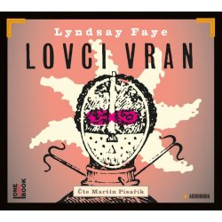 Lovci vran - čte Martin Písařík