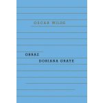 Obraz Doriana Graye - Wilde Oscar – Hledejceny.cz