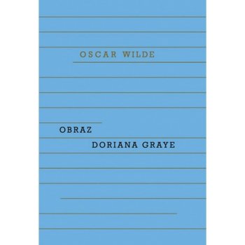 Obraz Doriana Graye - Wilde Oscar