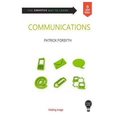 Smart Skills: Communication Forsyth PatrickPaperback – Hledejceny.cz