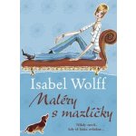 Maléry s mazlíčky - Isabel Wolff – Hledejceny.cz