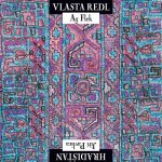 Vlasta Redl/AG Flek & Jiří Pavlica/Hradisťan - Vlasta Redl – Hledejceny.cz