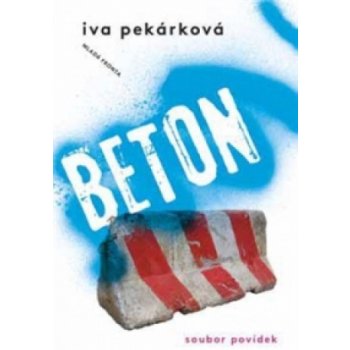 Beton - Pekárková Iva
