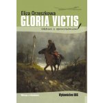 Gloria victis. Lektura z opracowaniem – Hledejceny.cz