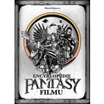 Encyklopedie fantasy filmu - Matěj Svoboda, Petr Cífka, Václav Rybář – Hledejceny.cz