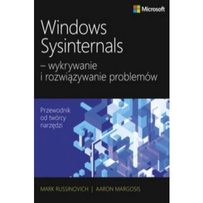 Windows Sysinternals wykrywanie i rozwiazywanie problemow