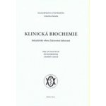 Klinická biochemie 3 vydání – Hledejceny.cz