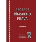 Recepce římského práva - David Falada – Hledejceny.cz