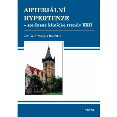 Arteriální hypertenze - Současné klinické trendy XXII - Jiří Widimský – Zboží Mobilmania