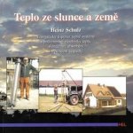 Teplo ze slunce a země - Schulz Heinz – Hledejceny.cz