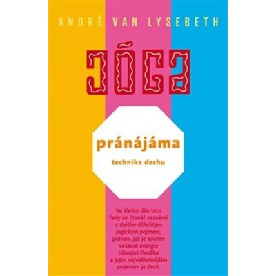 Pránájáma - technika dechu - André Van Lysebeth – Zboží Mobilmania