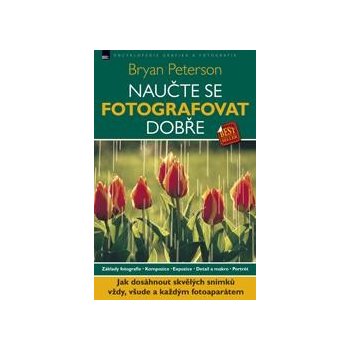 Naučte se fotografovat dobře