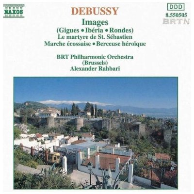 DEBUSSY C. IMAGES, LE MARTYRE DE SAINT SEBASTI – Hledejceny.cz