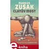 Elektronická kniha Clayův most - Markus Zusak