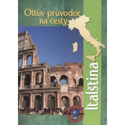 Ottův průvodce na cesty Italština