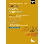 Civilní právo procesní. Díl druhý: řízení vykonávací, řízení insolvenční - 3. aktualizované vydání – Hledejceny.cz