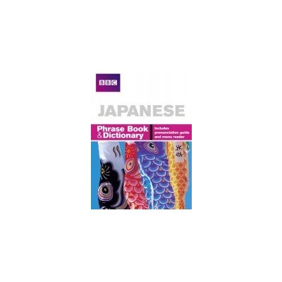 BBC Japanese Phrasebook and Dictionary