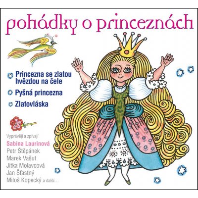 Pohádky o princeznách - Jan Šťastný, Jitka Molavcová, Marek Vašut – Hledejceny.cz