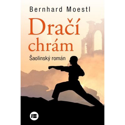 Dračí chrám - Bernhard Moestl