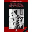 Přežil jsem Buchenwald - Whitlock Flint, Gros Louis