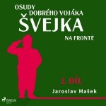 Osudy dobrého vojáka Švejka – Na frontě (2. díl) – Hledejceny.cz