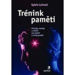 Trénink paměti - Sylvie Lairová – Hledejceny.cz