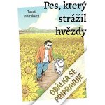 Pes, který strážil hvězdy – Sleviste.cz