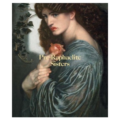 Pre-Raphaelite Sisters Jan Marsh – Zboží Dáma