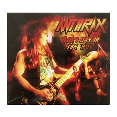 Anthrax - Dallas Live In The '80s CD – Hledejceny.cz