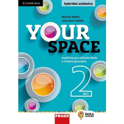 Your Space 2 pro ZŠ a VG - Učebnice - Hobbs Martyn, Keddle Julia Starr