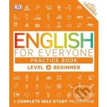English for Everyone Practice Book Level 2 Beginner – Booth T. – Hledejceny.cz