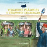Pohádkové prázdniny u přednosty Drahodára – Sleviste.cz