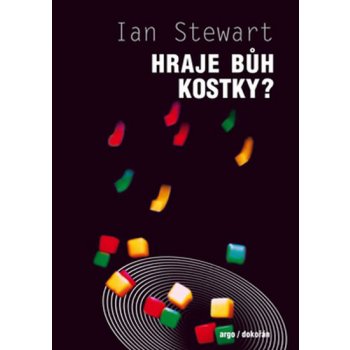 Hraje Bůh kostky? Ian Stewart