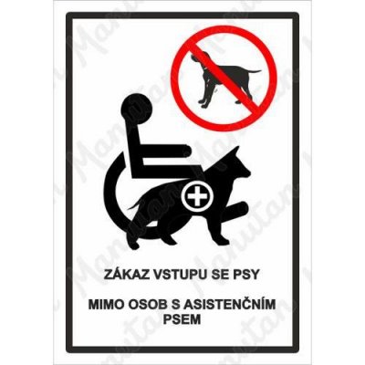 Zákaz vstupu se psy mimo osob s asistenčním psem, samolepka 297 x 420 x 0,1 mm A3 – Zbozi.Blesk.cz