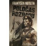 Poločas rozpadu - Kotleta František – Hledejceny.cz