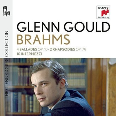 Glenn Gould - Glenn Gould plays Brahms - Collection Vol. 12 - 4 Ballades op. 10; 2 Rhapsodies op. 79; 10 Intermezzi CD