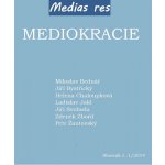 Mediokracie Kniha - kolektiv autorů – Sleviste.cz