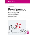 První pomoc - Andrea Kurucová – Hledejceny.cz