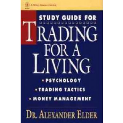 Study Guide for Trading for a Living - Alexander Elder – Hledejceny.cz