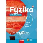 Fyzika 9 s nadhledem pro ZŠ a víceletá gymnázia - Hybridní pracovní sešit 2v1 – Sleviste.cz