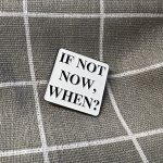 Pinarna If not now, when? Když ne teď, tak kdy? – Sleviste.cz