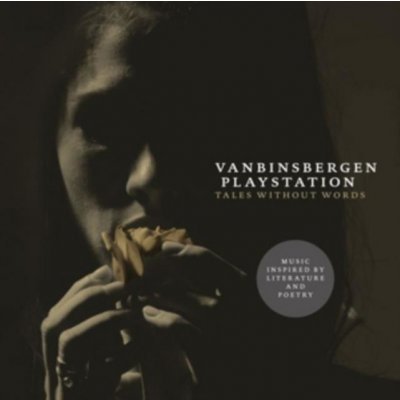 Vanbinsbergen Playstation - Tales Without Words CD – Zboží Mobilmania