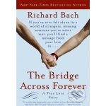 The Bridge Across Forever - Richard Bach – Zboží Dáma