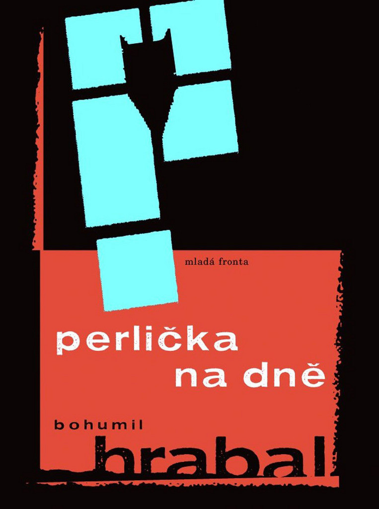 Perlička na dně - Hrabal Bohumil