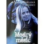 Modrý měsíc Alyson Noëlová – Zbozi.Blesk.cz